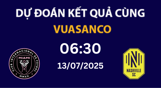 Soi kèo Inter Miami vs Nashville SC – 06h30 – 13/07 – MLS
