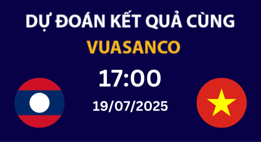 Soi kèo U23 Lào vs U23 Việt Nam – 17h00 – 19/07 – ASEAN U23 Championship