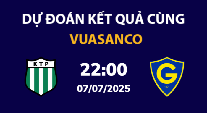 Soi kèo KTP vs Gnistan – 22h00 – 07/07 – VĐQG Phần Lan