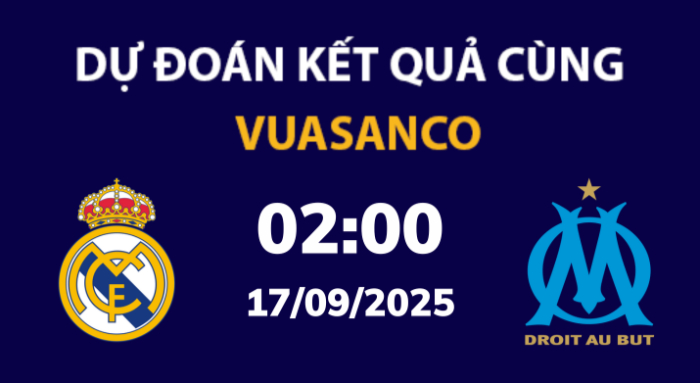 Soi kèo Real Madrid vs Marseille – 02h00 – 17/09 – Champions League
