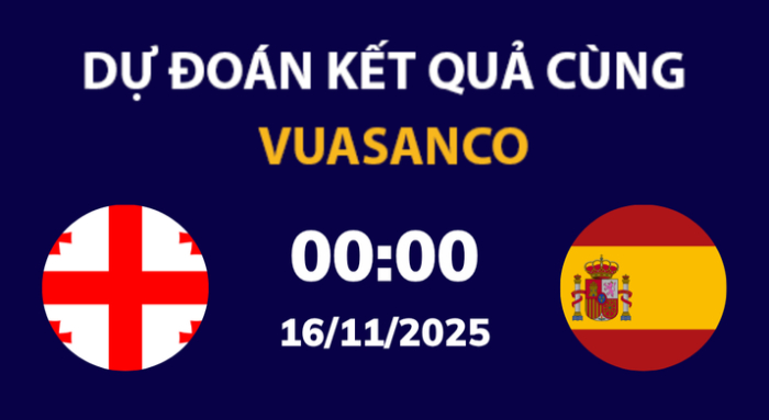 Soi kèo Georgia vs Tây Ban Nha – 00h00 – 16/11 – VL World Cup Châu Âu