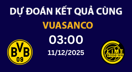 Soi kèo Dortmund vs Bodo Glimt – 03h00 – 11/12/2025 – Champions League