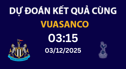 Soi kèo Newcastle vs Tottenham – 03/12/2025 – 03h15 – Premier League