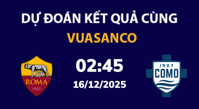 Soi kèo AS Roma vs Como – 02h45 – 16/12 – Serie A