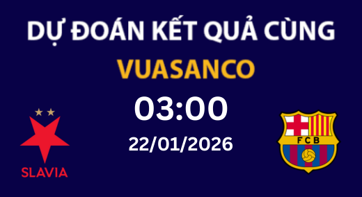 Soi kèo Slavia Prague vs Barcelona – 03H00 – 22/01/2026 – Champions League