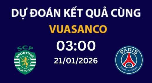 Soi kèo Sporting CP vs PSG – 03H00 – 21/01/2026 – Champions League
